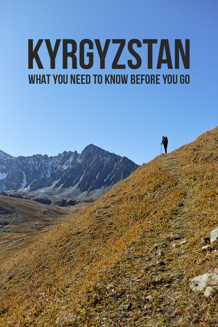 15 Things You Must Know Before You Visit Kyrgyzstan // localadventurer.com