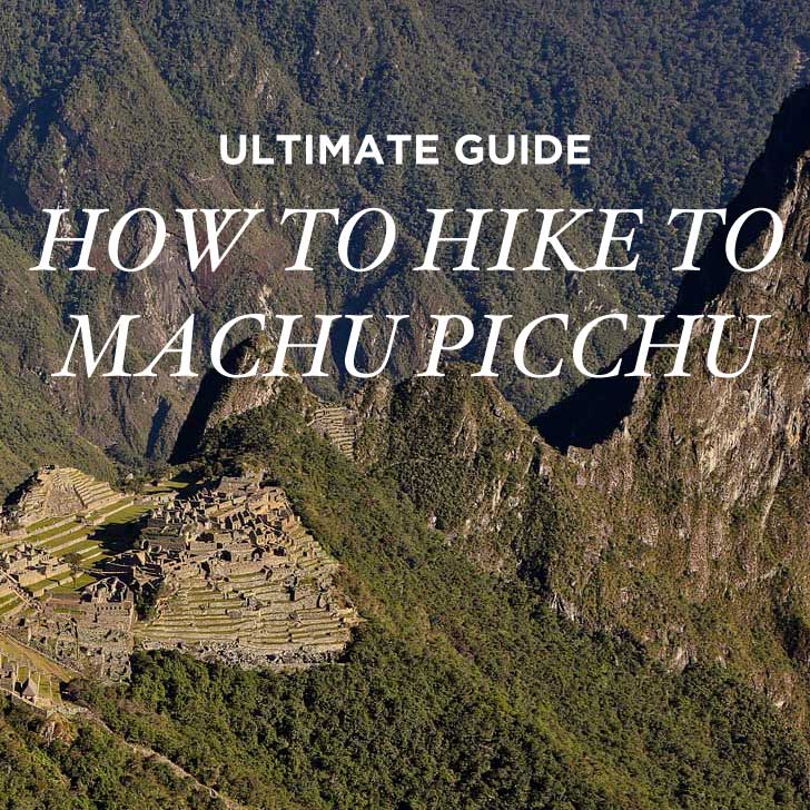 Your Ultimate Guide To Hiking The Inca Trail To Machu Picchu