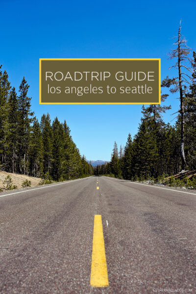 Travel guide for a Road trip from LA to Seattle