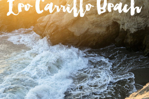 Exploring the Beautiful Leo Carrillo State Beach in Malibu California