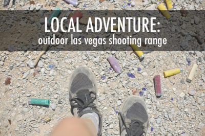 Local Adventurer Link-Up and Feature: Outdoor shooting ranges in Las Vegas.