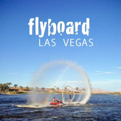 Flyboard Las Vegas To Do List.