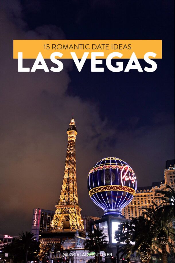 15 Romantic Things to Do for Couples in Las Vegas » Local Adventurer