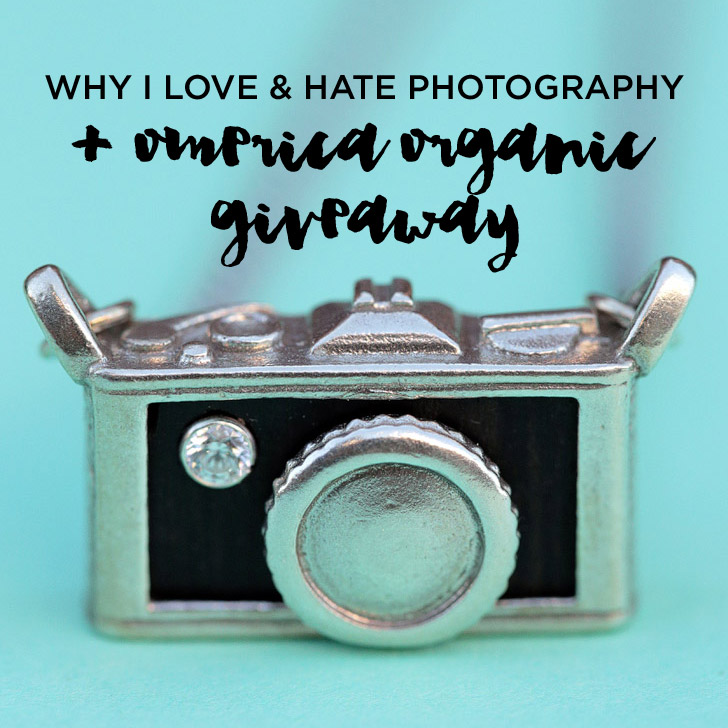 You are currently viewing Why I Love & Hate Photography + Omerica Organic Giveaway