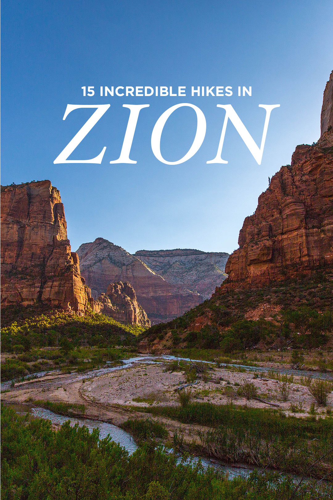 15 Incredible Zion Hikes You Can't Miss