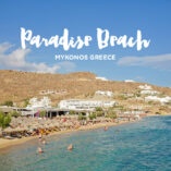 Best Party Beach in Mykonos – Paradise Beach Mykonos Greece