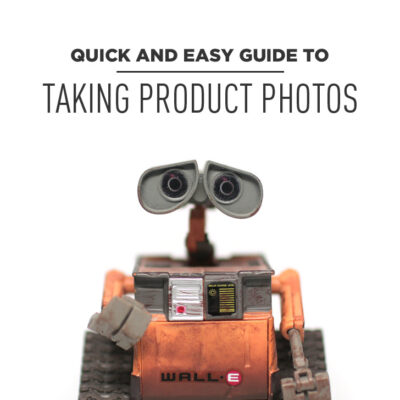 Quick and Easy Guide on How to Take Product Photos.