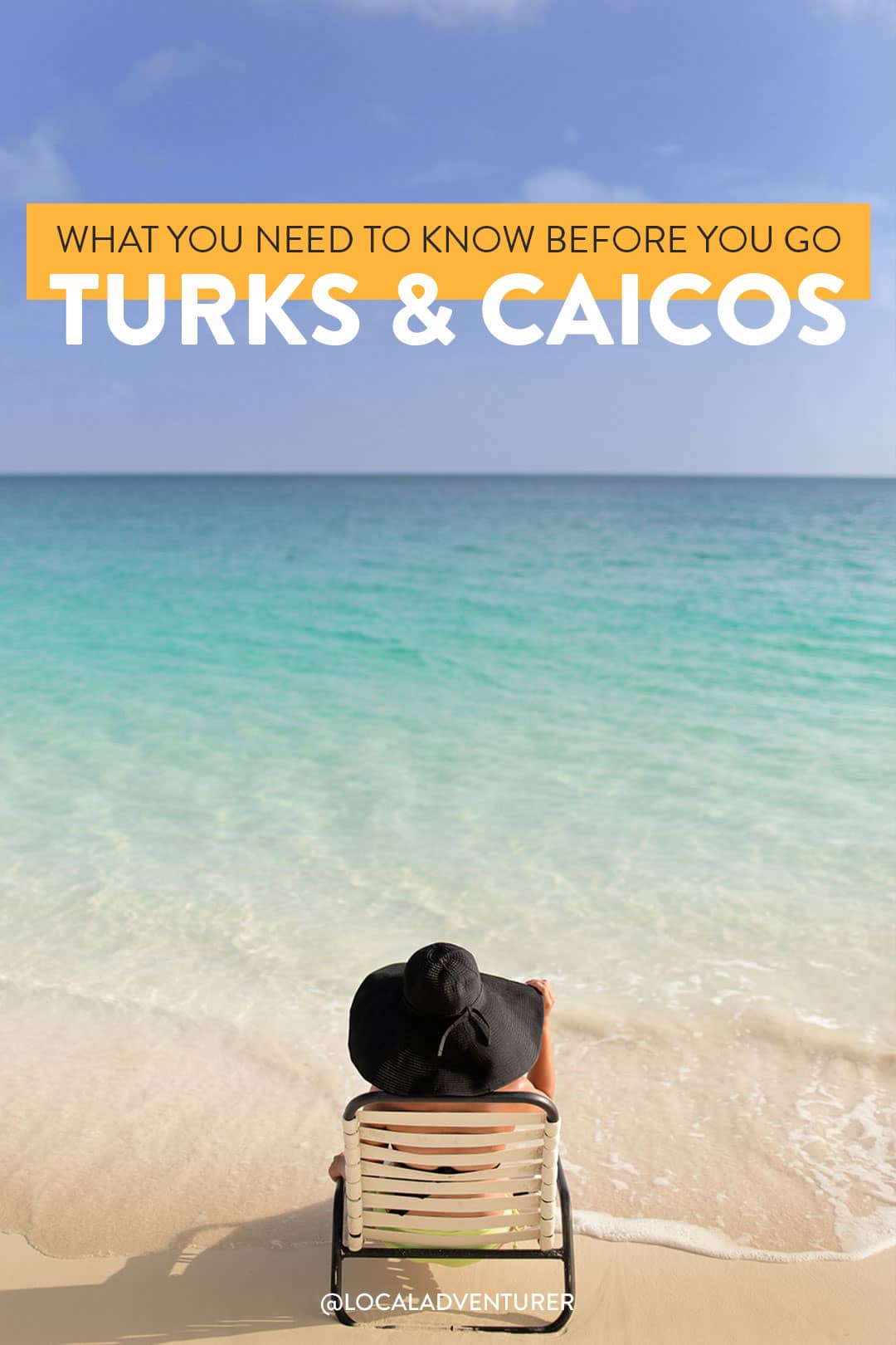 21 Things You Must Know Before Visiting Turks and Caicos – Local Adventurer  » Travel Adventures in Las Vegas + World Wide