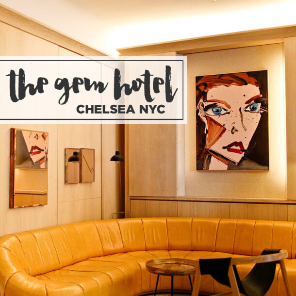 New York Vibes at the Gem Hotel Chelsea NYC