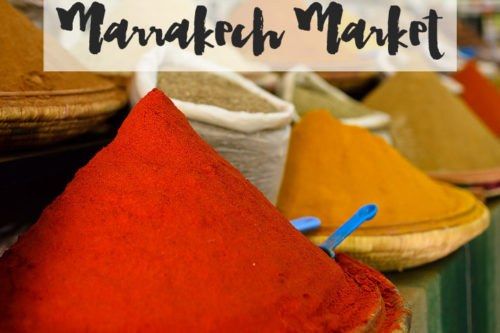 How to Visit the Beautiful Souks of Marrakech Market (Jemaa el Fna)