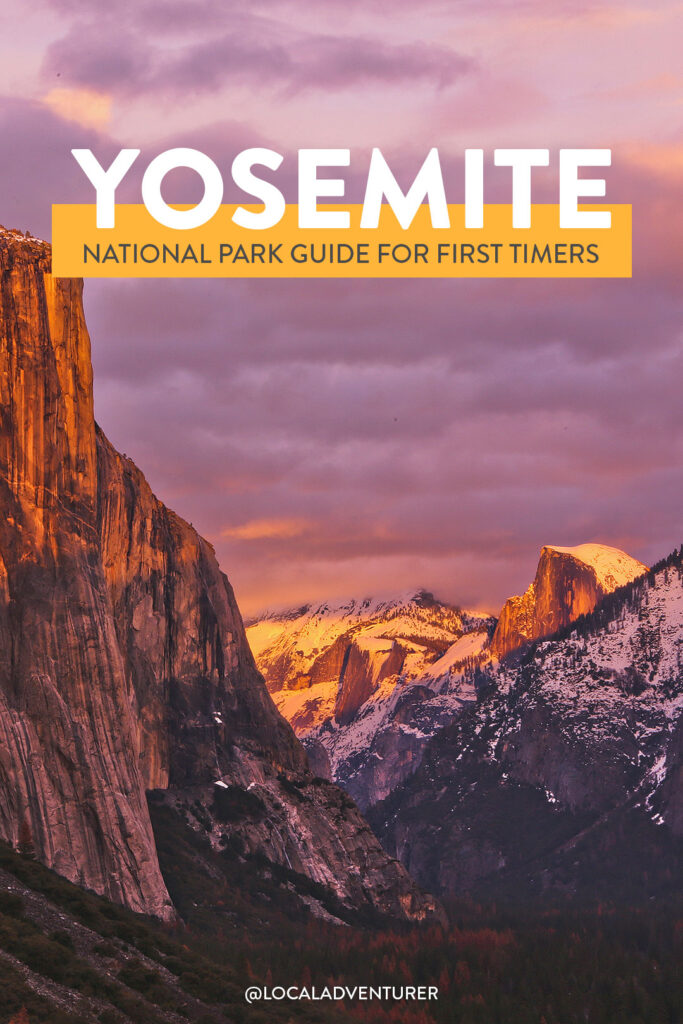 17 Breathtaking Things to Do in Yosemite National Park for First Timers - Yosemite Things to Do and Yosemite What to Do // localadventurer.com