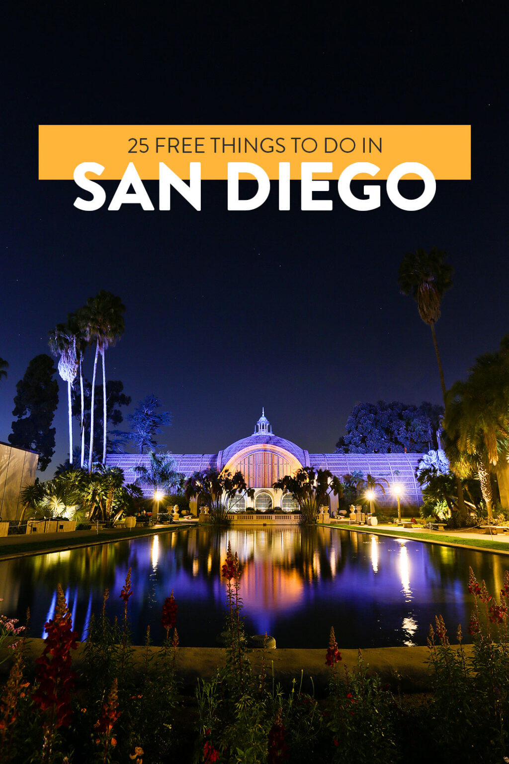 25 Free Things to Do in San Diego » Tips from a Local