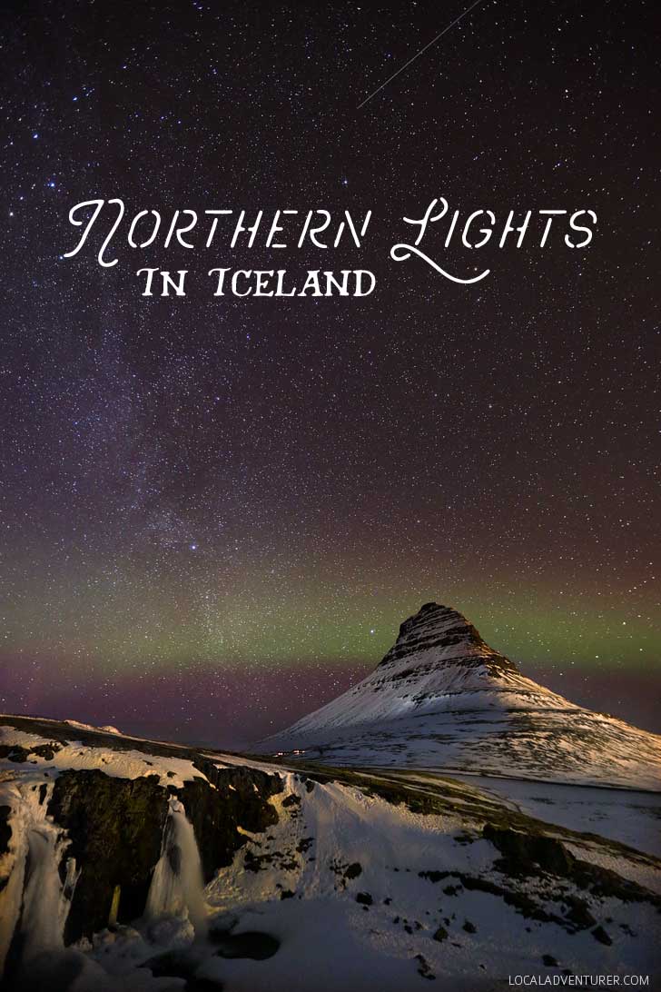 How to See the Northern Lights in Iceland // localadventurer.com