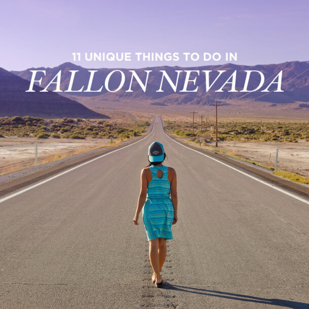 11 Unique Things to do in Fallon NV