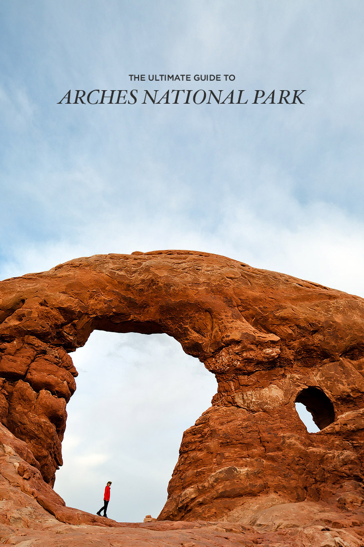 The Ultimate Guide to Arches National Park // localadventurer.com