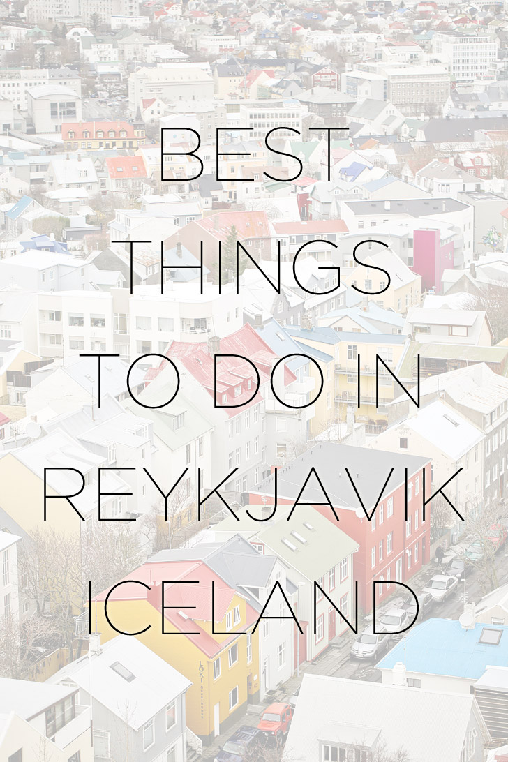 Best Things to Do in Reykjavik Iceland // localadventurer.com