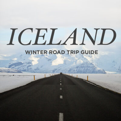 Iceland Winter Road Trip Guide (The Best Stops + Places to Avoid) // localadventurer.com