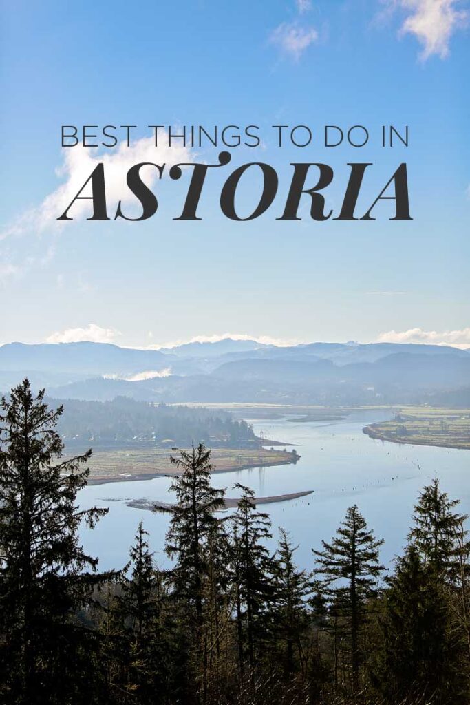 15 Best Things to Do in Astoria Oregon