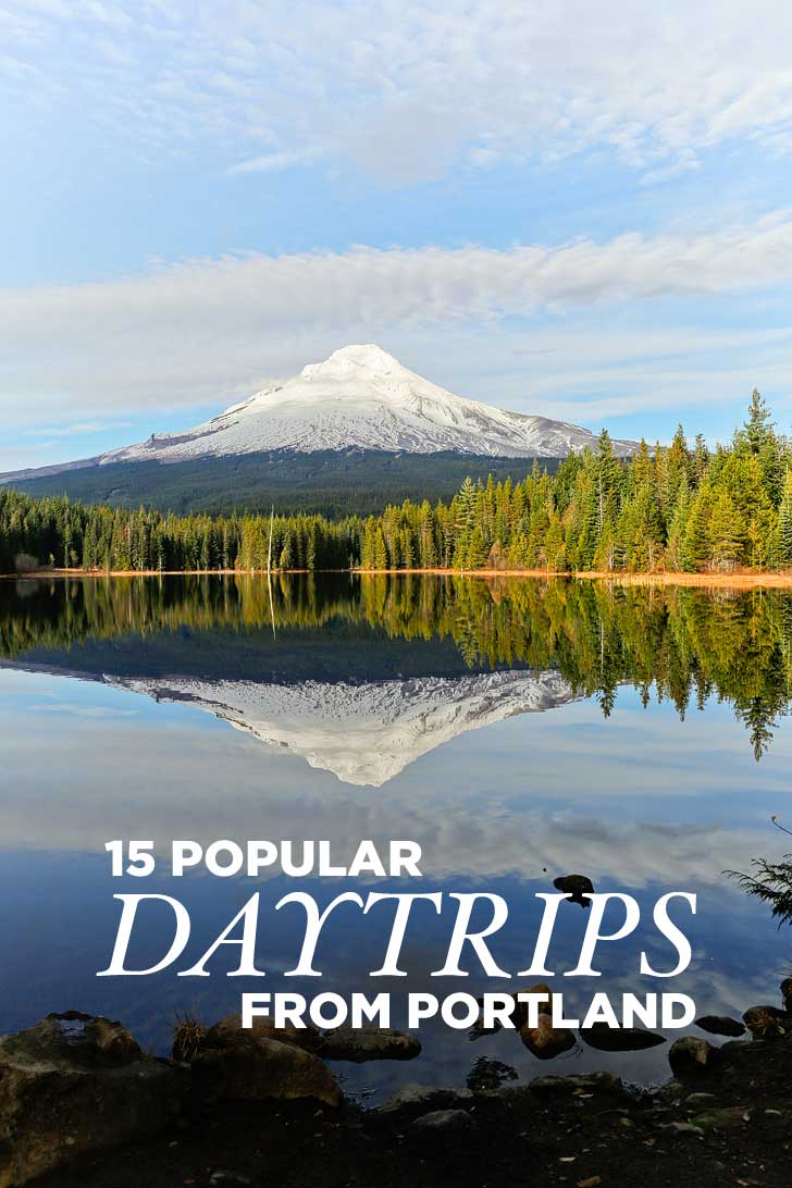 15 Most Popular Day Trips from Portland Oregon) // localadventurer.com