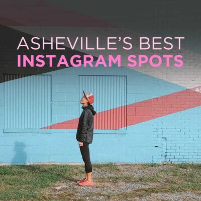 Asheville NC's Best Instagram Spots // localadventurer.com