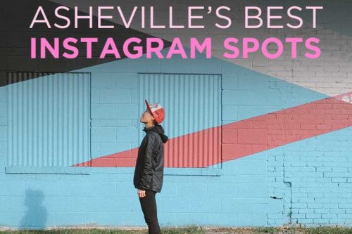 25 Most Popular Instagram Spots in Asheville NC