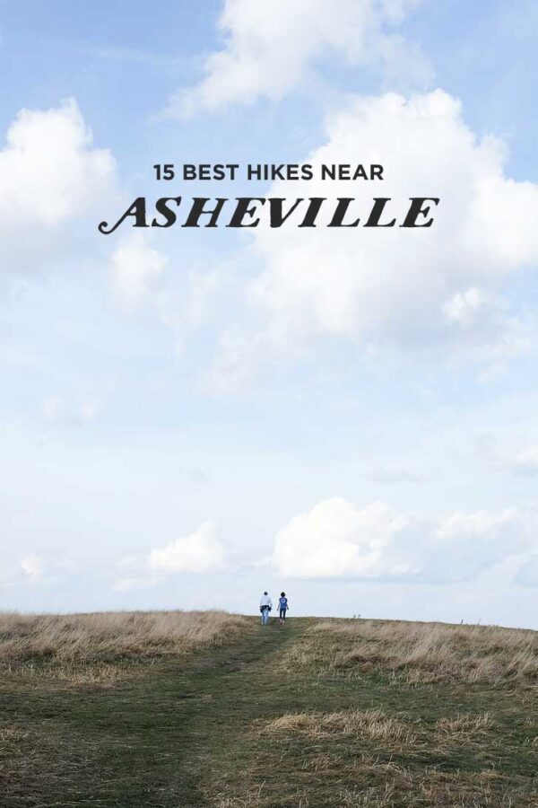 The Best Hikes Near Asheville NC - includes distance and difficulty // localadventurer.com