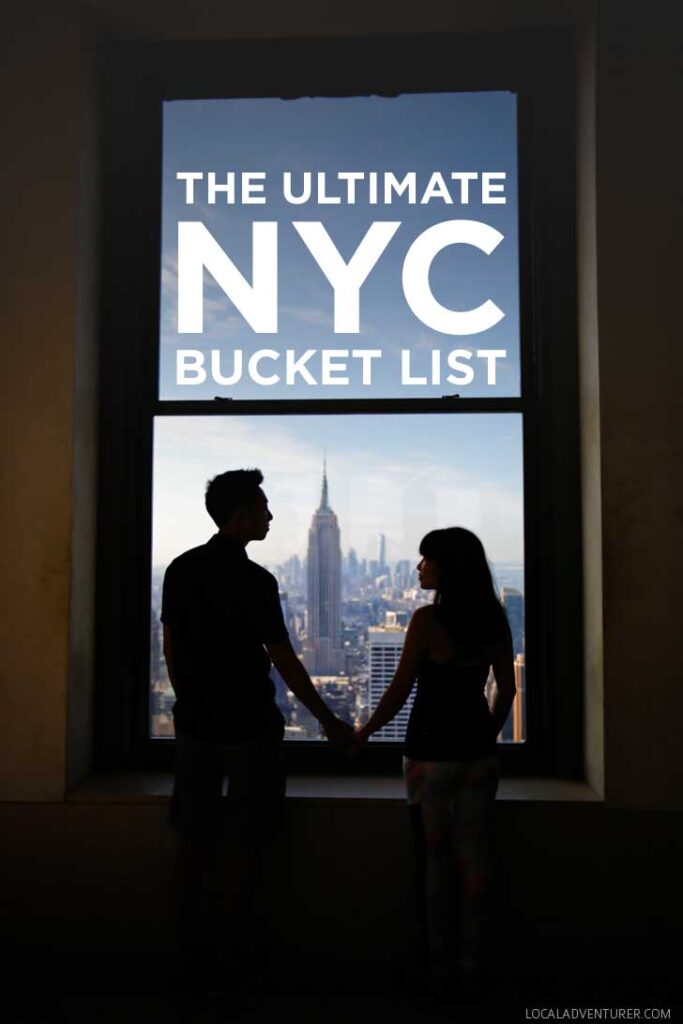 The Ultimate NYC Bucket List - from the touristy spots everyone has to do at least once to the ones a little more off the beaten path. // http://localadventurer.com