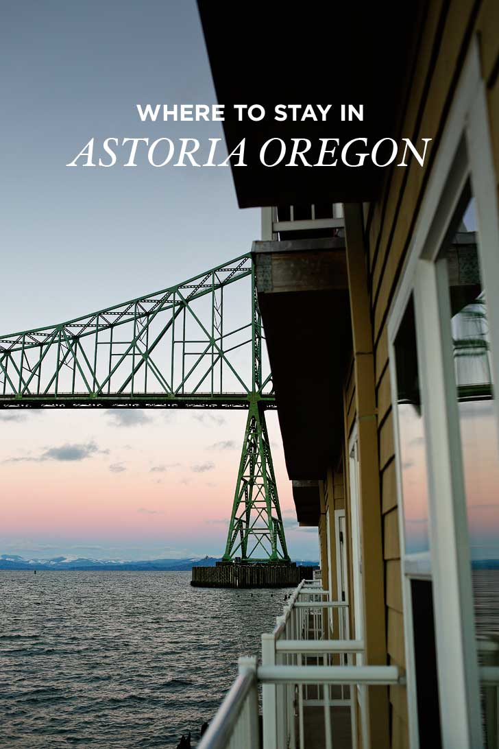 Where to Stay in Astoria OR // localadventurer.com