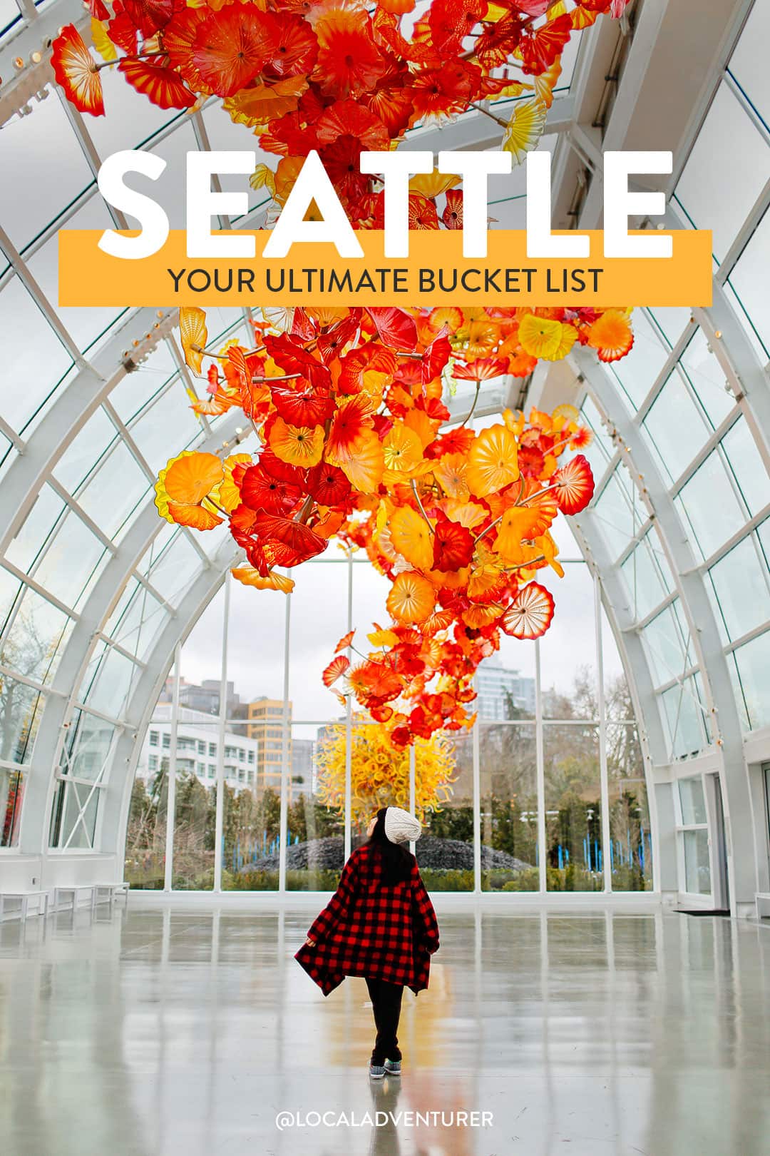 Seattle Must See Bucket List - 101 Things to Do in Seattle Washington