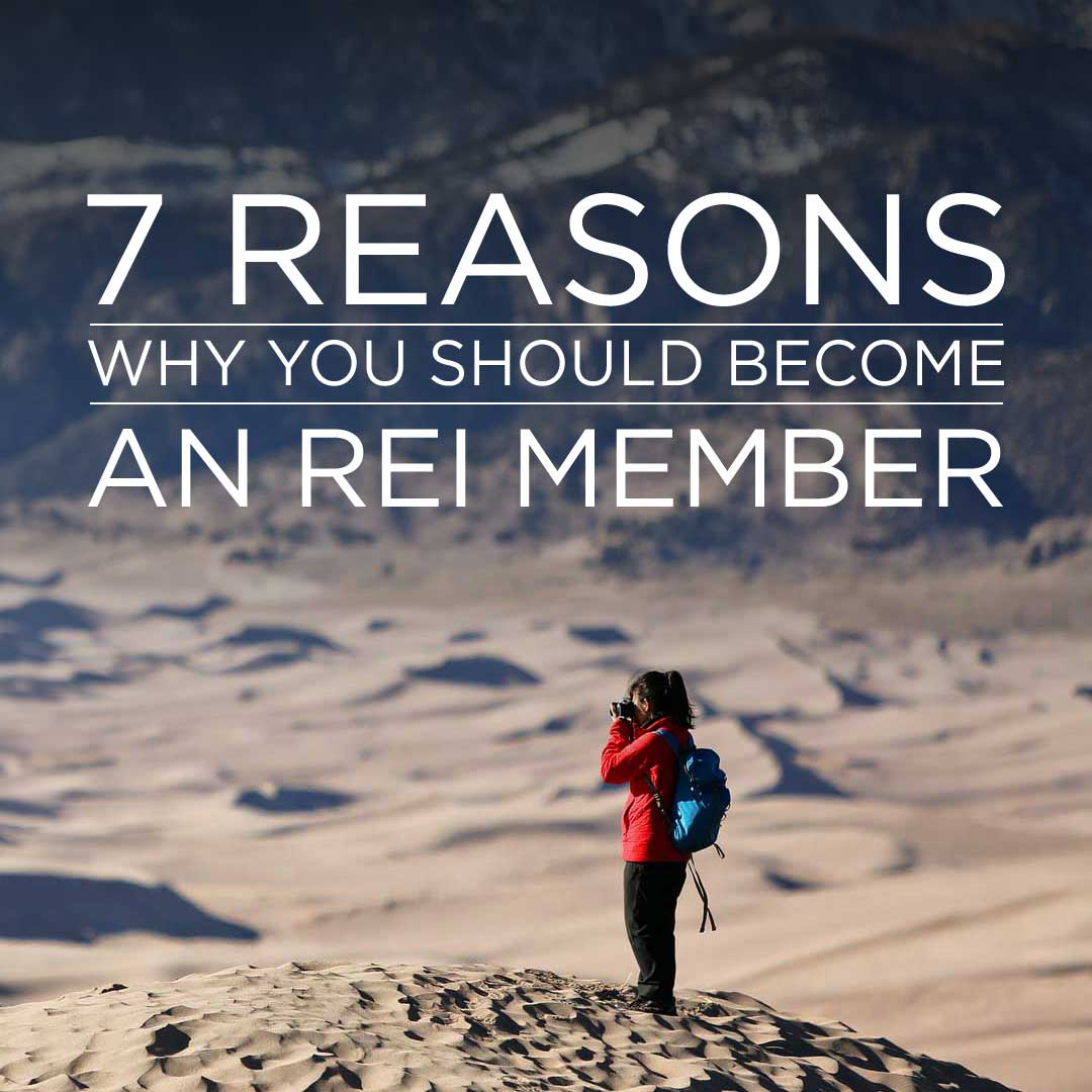 7 Reasons Why You Should Become an REI Member