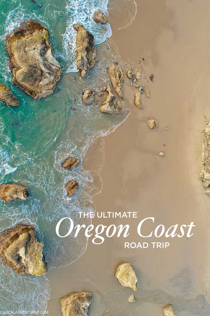 The Ultimate Oregon Coast Road Trip - All 363 miles and all the best stops! // localadventurer.com