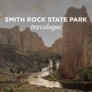 Smith Rock State Park Oregon // Photo Diary