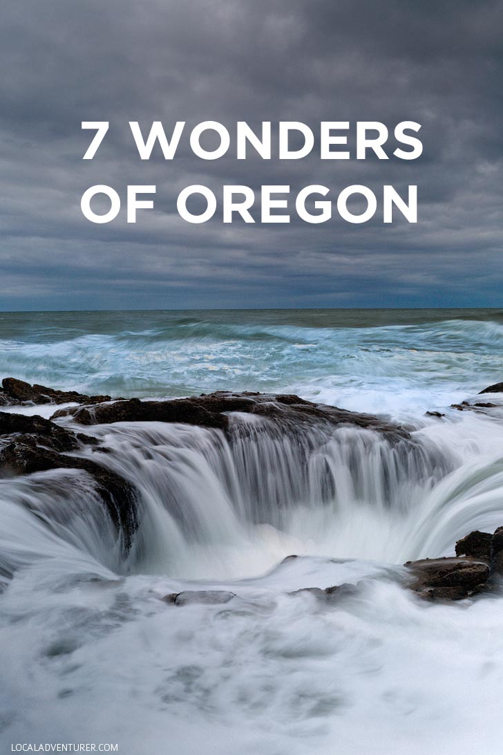 The 7 Wonders of Oregon // localadventurer.com