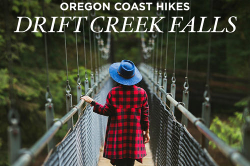 Drift Creek Falls Hike – Oregon Coast Hikes