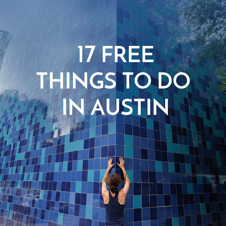 17 Free Things to Do in Austin Texas | Local Adventurer | Bloglovin’