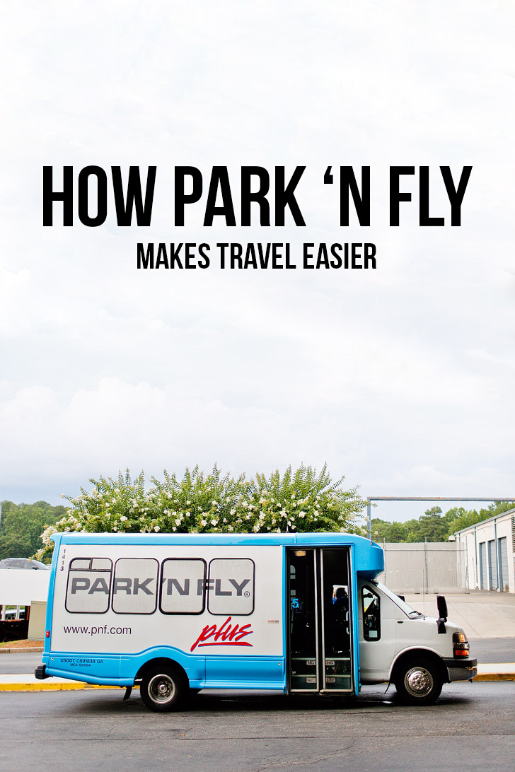 How Park 'N Fly Makes Travel Easier // localadventurer.com
