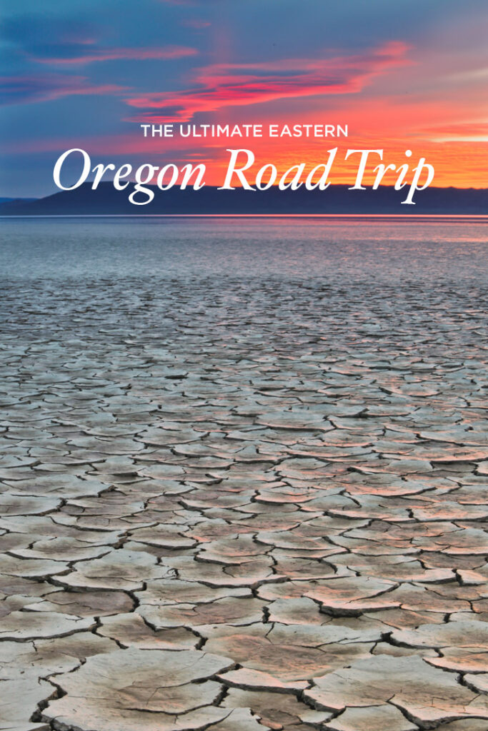 The Ultimate Eastern Oregon Road Trip - All the Best Places to Visit in Eastern Oregon // localadventurer.com