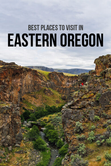 Eastern Oregon Road Trip - Best Things to Do in Eastern Oregon