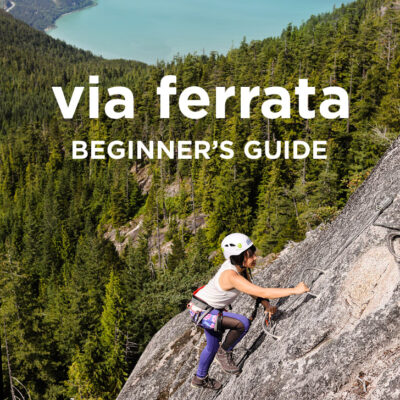 Via Ferrata Tips for Beginners + a Great Introductory Via Ferrata in Squamish BC // localadventurer.com