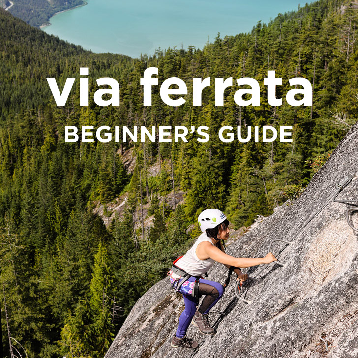 Easy Beginner’s Guide to Via Ferrata + Squamish Via Ferrata Tips