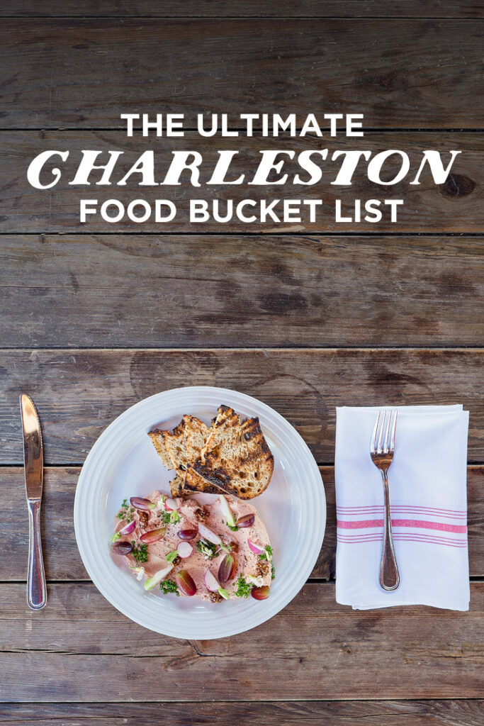 The Ultimate Charleston Food Bucket List - 49 Charleston Best Restaurants in Charleston // localadventurer.com