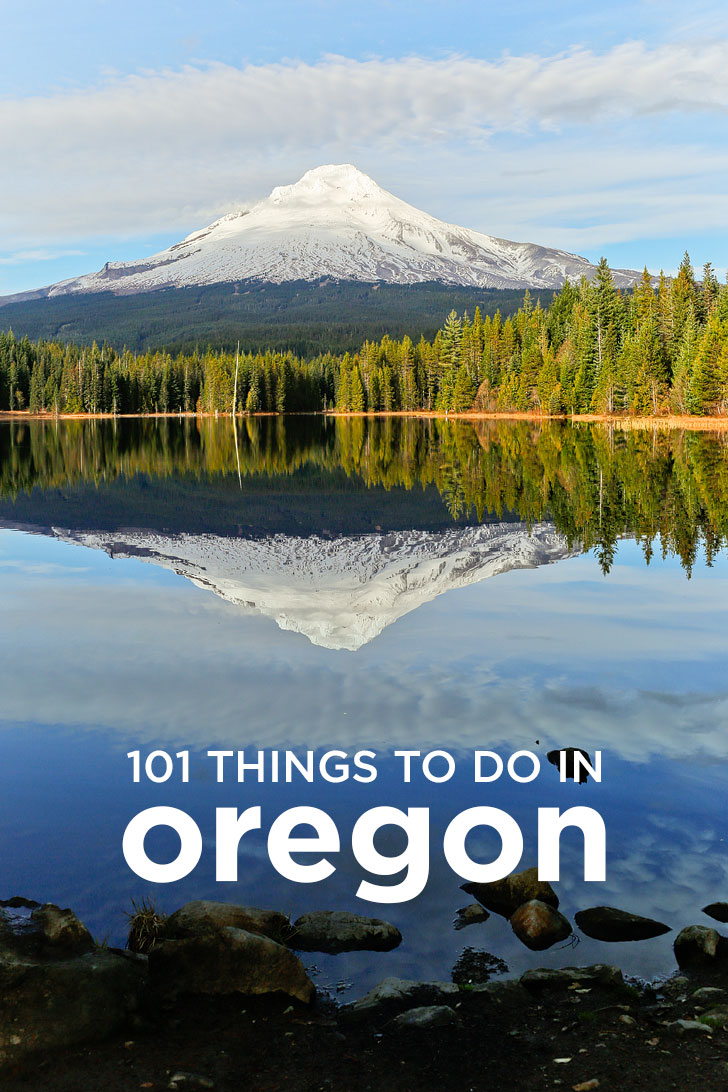 The Ultimate Oregon Bucket List - The Best Things to Do in Oregon