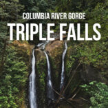 How to Hike the Stunning Triple Falls Trail Oregon