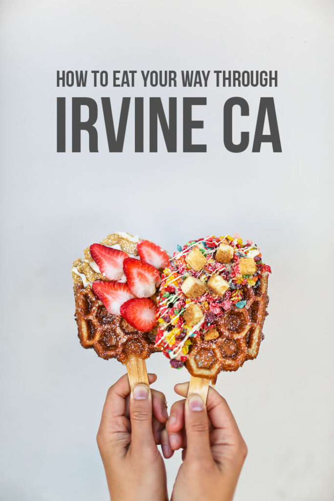 Best Restaurants in Irvine CA - Your Essential Guide on Where to Eat // localadventurer.com