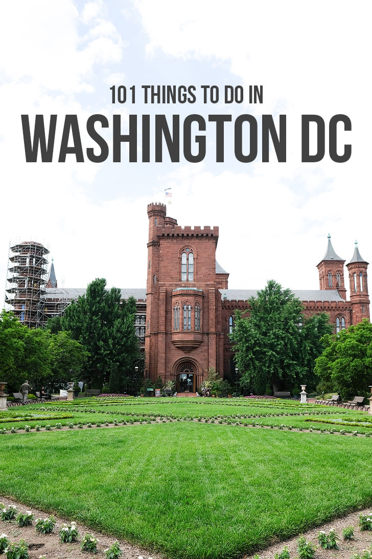 101 Things to Do in Washington DC - The Ultimate DC Bucket List // localadventurer.com