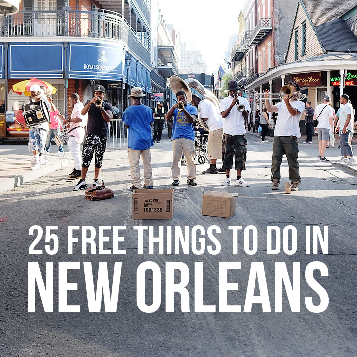 You are currently viewing 25 Free Things to Do in New Orleans