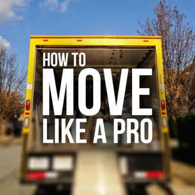 How to Move Like a Pro - Moving To Do List + Packing Tips for Moving // Local Adventurer