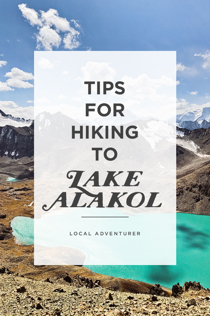 Trekking Kyrgyzstan - Tips for Hiking to Ala Kol Lake // localadventurer.com