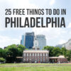 25 Free Things to Do in Philadelphia | Visiting Philadelphia on a Budget