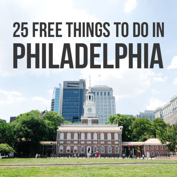 25 Free Things to Do in Philadelphia | Visiting Philadelphia on a Budget